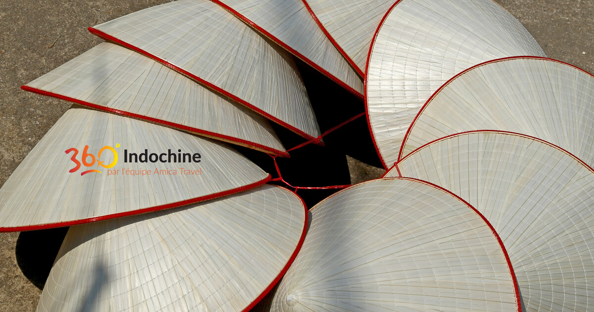 Le chapeau conique du Vietnam – 360 Indochine